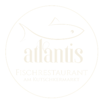 Atlantis Fischrestaurant am Kutschkermarkt